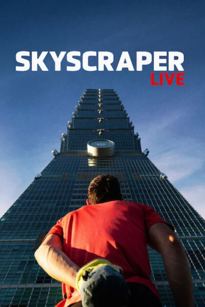 Phim Skyscraper Live